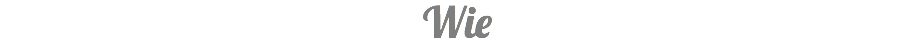 Wie